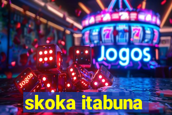 skoka itabuna